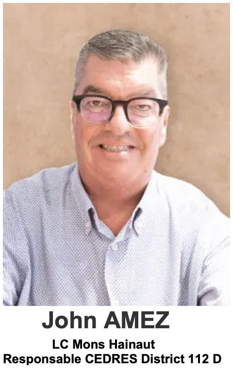 Photo de John AMEZ du LC Mons Hainaut, sous laquelle on peut lire qu'il est le responsable CERDRES pour le District 112 D